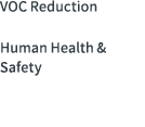 VOC Reduction Human Health & Safety 
