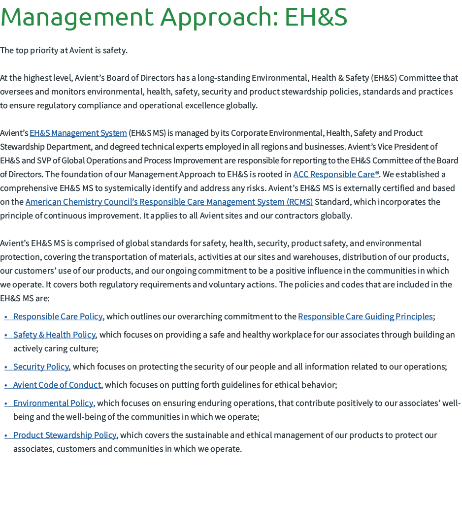 Management Approach: EH&S The top priority at Avient is safety. At the highest level, Avient’s Board of Directors has...